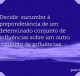 Decidir: sucumbir à preponderância de um determinado conjunto de influências sobre um outro