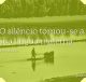 O silêncio tornou-se a sua língua materna