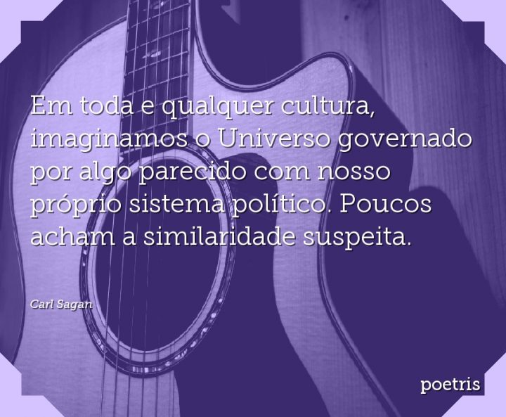 Em toda e qualquer cultura