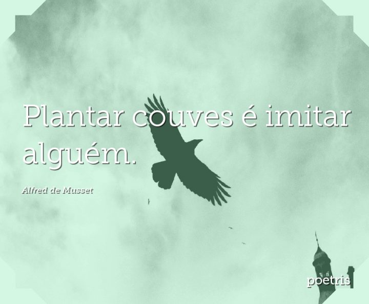 Plantar couves é imitar alguém
