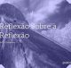 Reflexão Sobre a Reflexão