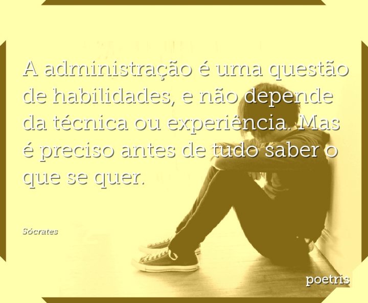 A administração é uma questão de habilidades, e não depende da técnica ou experiência