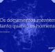 Os documentos mentem tanto quanto os homens
