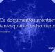 Os documentos mentem tanto quanto os homens