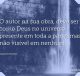 O autor na sua obra, deve ser como Deus no universo, presente em toda a parte