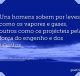 Uns homens sobem por leves como os vapores e gases