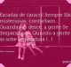 Escadas de caracol Sempre São misteriosas: conturbam Quandas as desce