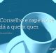 Conselho e rapé só se dá a quem quer
