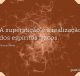 A superstição é a realização dos espíritos fracos