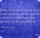 Entre os fortes e fracos, entre ricos e pobres