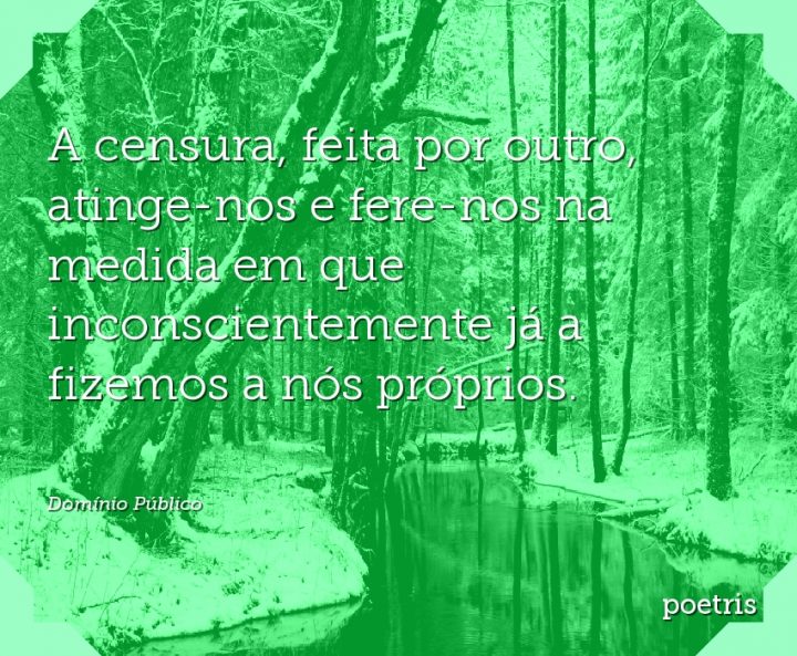A censura, feita por outro