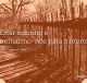 Estar sozinho é treinarmo-nos para a morte
