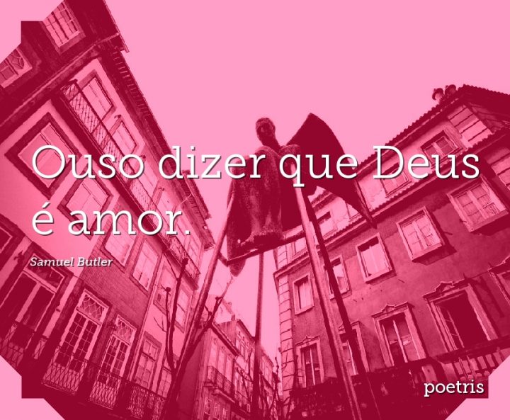 Ouso dizer que Deus é amor