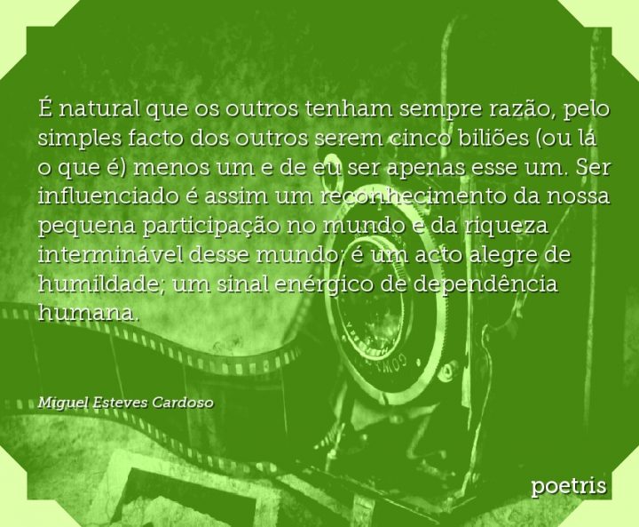 É natural que os outros tenham sempre razão