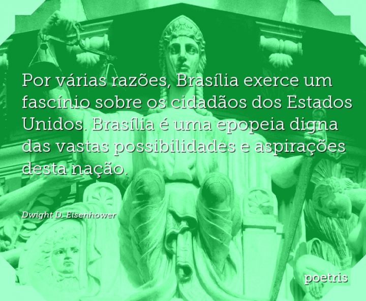 Por várias razões, Brasília exerce um fascínio sobre os cidadãos dos Estados Unidos