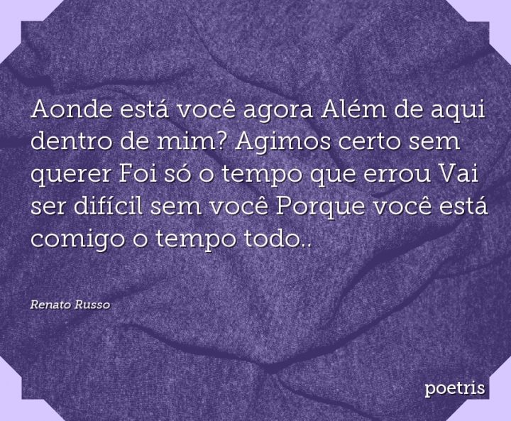 Aonde está você agora Além de aqui dentro de mim