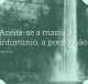 Aceita-se a massa do infortúnio, a poeira não