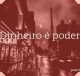 Dinheiro é poder