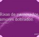 Rixas de namorados, amores dobrados