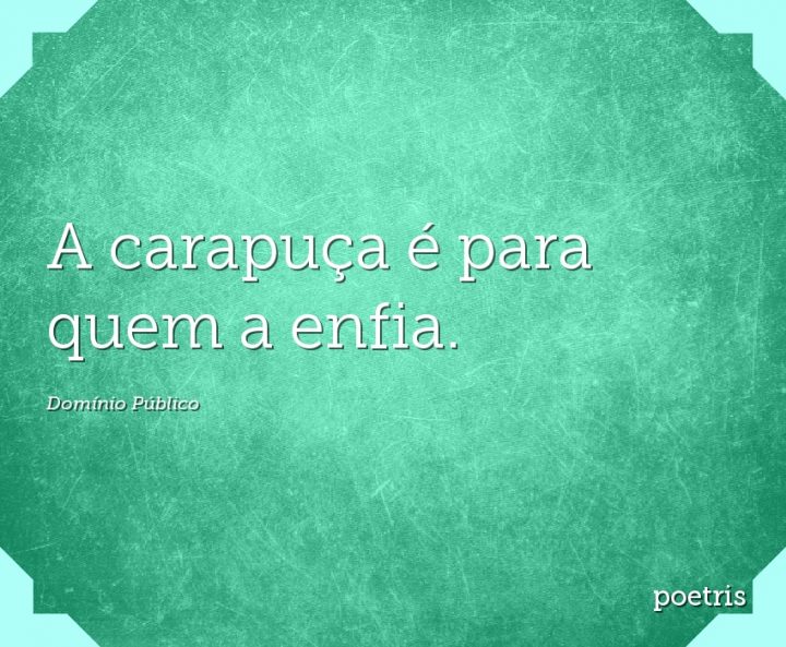 A carapuça é para quem a enfia