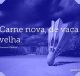 Carne nova, de vaca velha