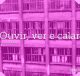 Ouvir, ver e calar