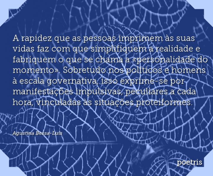 A rapidez que as pessoas imprimem às suas vidas faz com que simplifiquem a realidade e