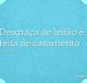 Desgraça de leitão é feita de casamento