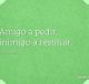 Amigo a pedir; inimigo a restituir
